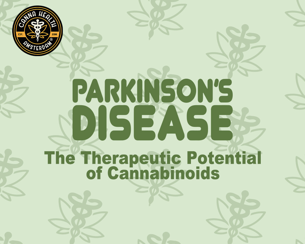 parkisons disease - canna health amsterdam