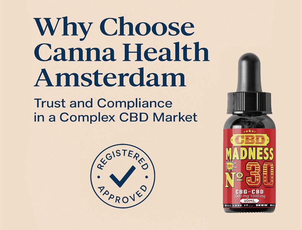 Why Choose Canna Health Amsterdam: Trusted CBD in an Unregulated Market
