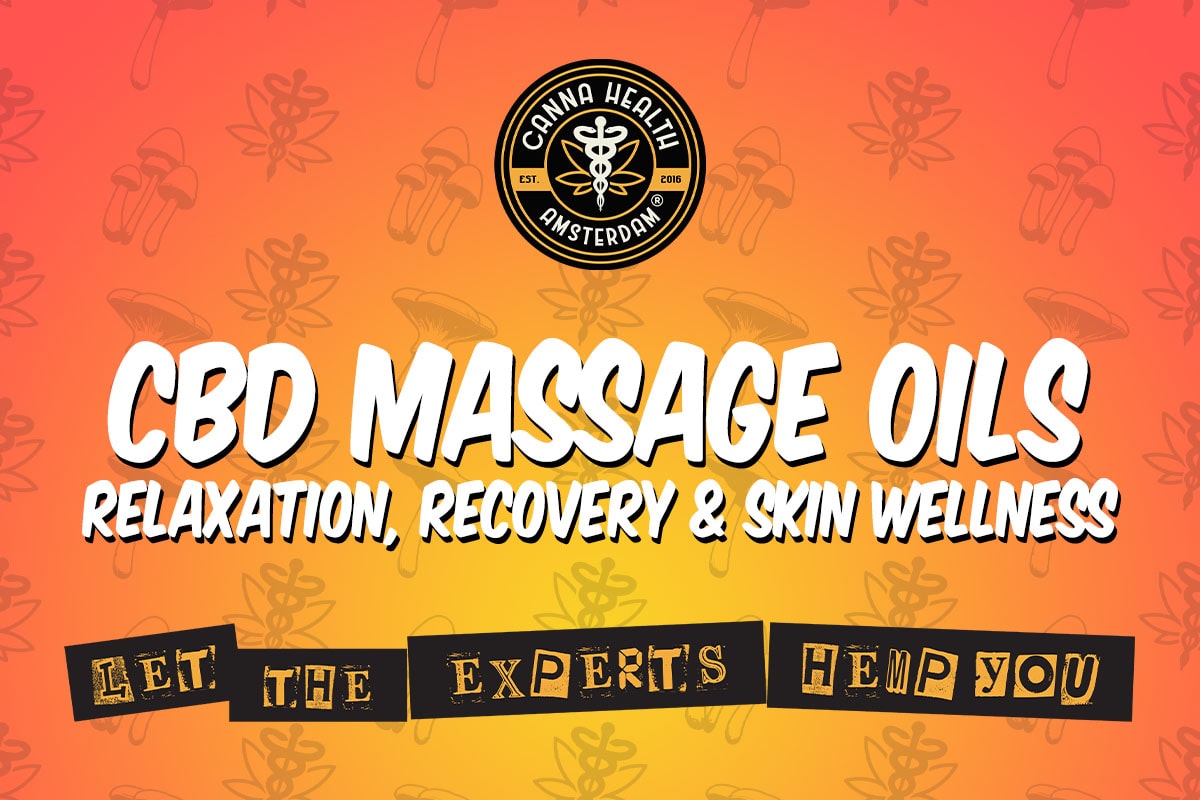 CBD Massage Oils – Relaxation, Recovery & Skin Wellness