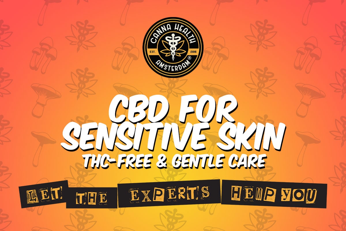 CBD for Sensitive Skin – THC-Free & Gentle Care