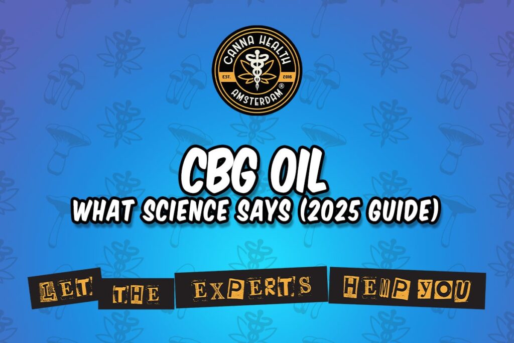 CBG Oil Benefits — What Science Says (2025 Guide)