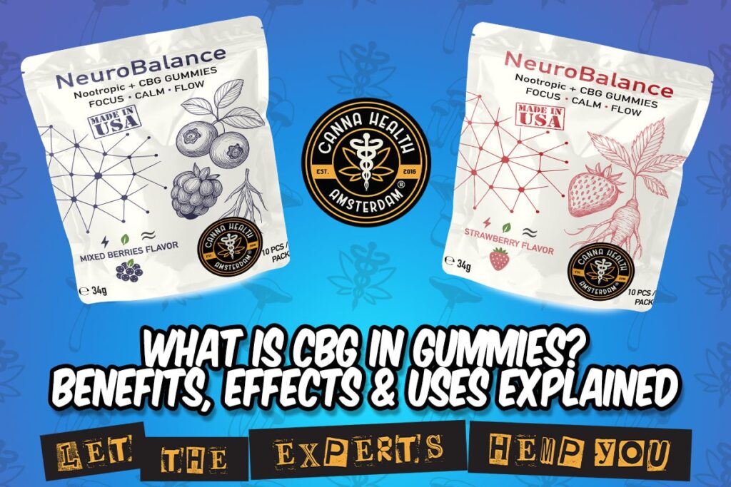 What Is CBG in Gummies? Benefits, Effects & Uses Explained